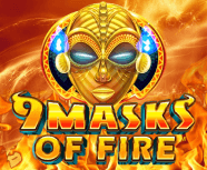 9 Masks of Fire